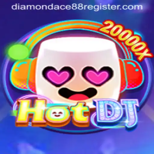 Unveiling HotDJ: The Ultimate Gaming Experience with DiamonDace88